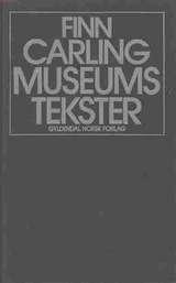"Museumstekster" av Finn Carling