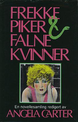Frekke piker og falne kvinner - en novellesamling
