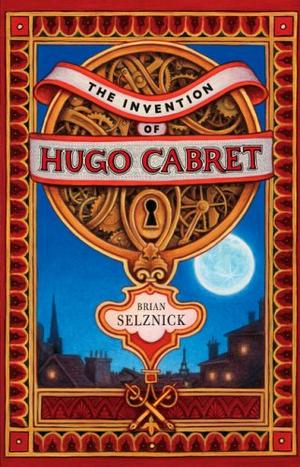 "The Invention of Hugo Cabret - A Novel in Words and Pictures" av Brian Selznick