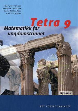"Tetra 9 - matematikk for ungdomstrinnet" av May Britt Hagen