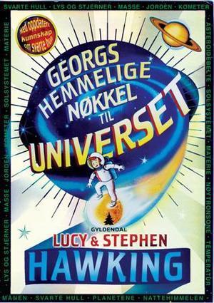 "Georgs hemmelige nøkkel til universet" av Lucy Hawking