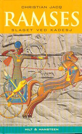 "Ramses - slaget ved Kadesj : roman" av Christian Jacq