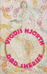 "Død sheriff - roman" av Vigdis Hjorth