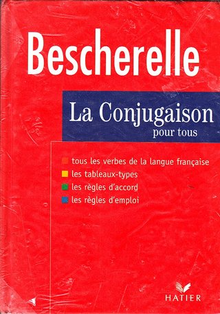 La conjugaison pour tous - dictionnaire de 12000 verbes