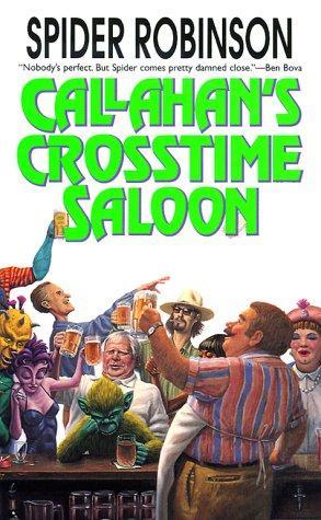 "Callahan's Crosstime Saloon" av Spider Robinson