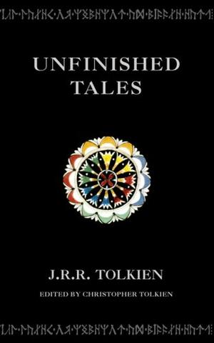 "Unfinished tales of Númenor and Middle-earth" av J.R.R. Tolkien