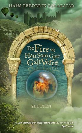 "De fire og han som gjør galt verre - slutten" av Hans Frederik Follestad