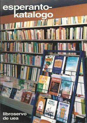 "Esperanto-Katalogo Bokutsalget fra hovedkontoret til Esperantos verdensorganisasjonen - Libroservo de centra oficejo en UEA  www.uea.org/katalogo"