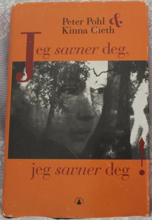 "Jeg savner deg, jeg savner deg" av Peter Pohl
