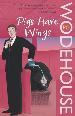 "Pigs Have Wings" av P.G. Wodehouse