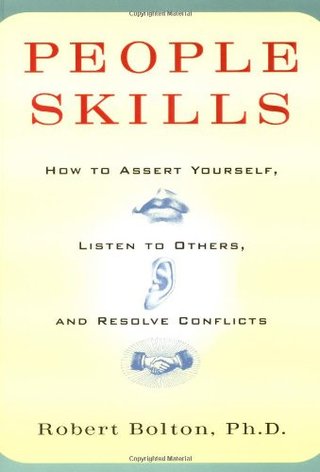 "People Skills How to Assert Yourself, Listen to Others, and Resolve Conflicts" av Robert Bolton