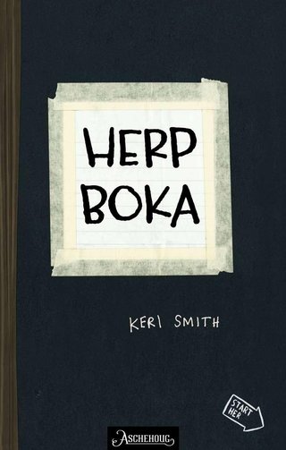 "Herp boka. Den som skaper, ødelegger" av Keri Smith