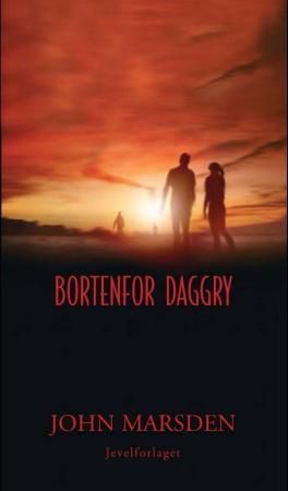 "Bortenfor daggry" av John Marsden