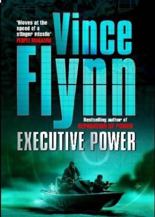 "Executive power" av Vince Flynn