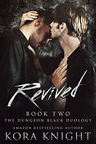 Revived - The Dungeon Black Duology, Book 2 (An Upending Tad Spinoff