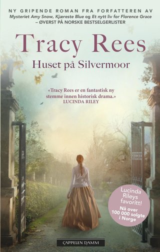"Huset på Silvermoor" av Tracy Rees