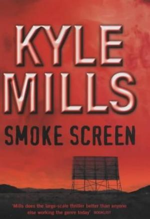"Smoke screen" av Kyle Mills