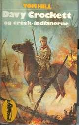 "Davy Crockett og Creek-indianerne" av Tom Hill