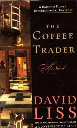 "The coffee trader - a novel" av David Liss