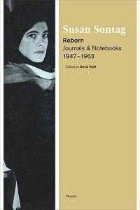 "Reborn early diaries 1947-1963" av Susan Sontag