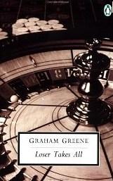 "Loser takes all" av Graham Greene