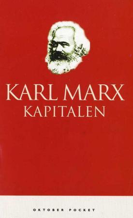 "Kapitalen - Første bok : Kapitalens produksjonsprosess : kritikk av den politiske økonomien" av Karl Marx