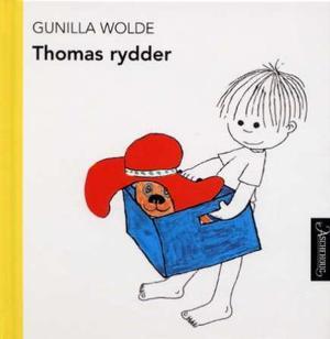"Thomas rydder" av Gunilla Wolde