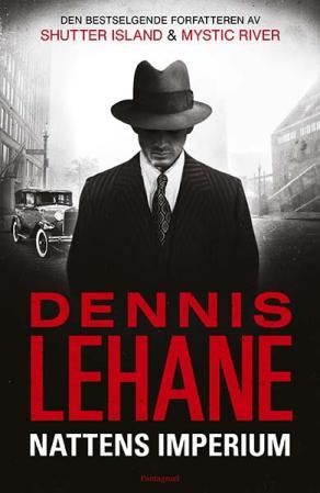 "Nattens imperium" av Dennis Lehane