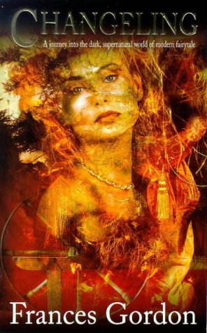 "Changeling" av Frances Gordon