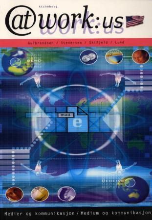 At work:US - medier og kommunikasjon/medium og kommunikasjon