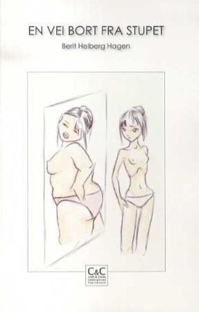 "En vei bort fra stupet" av Berit Helberg Hagen