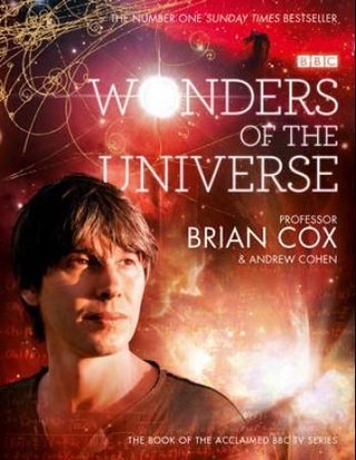 "Wonders of the universe" av Brian Cox