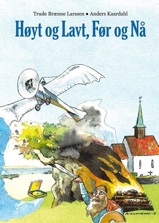 Høyt og lavt, før og nå