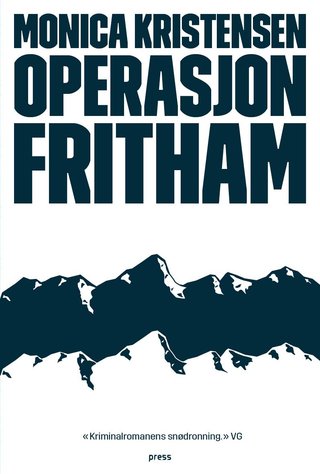 "Operasjon Fritham" av Monica Kristensen