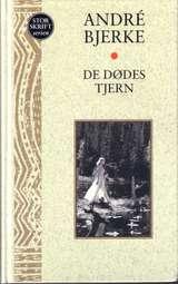 "De dødes tjern" av André Bjerke