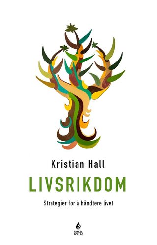Livsrikdom - strategier for å håndtere livet