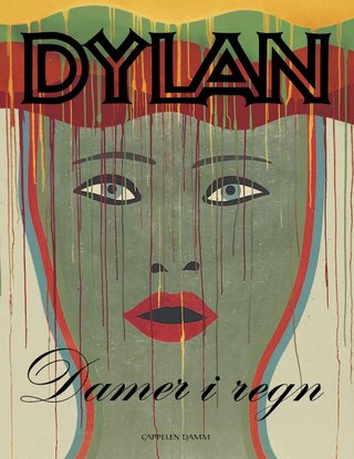 "Damer i regn" av Bob Dylan