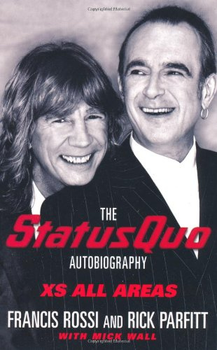"XS All Areas The Status Quo Autobiography" av Francis Rossi