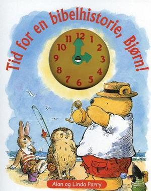 "Tid for en bibelhistorie, Bjørn!" av Alan Parry