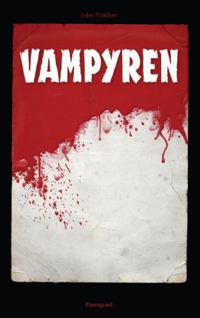 "Vampyren" av John William Polidori