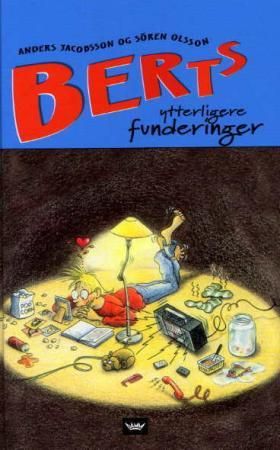 Berts ytterligere funderinger - september-desember