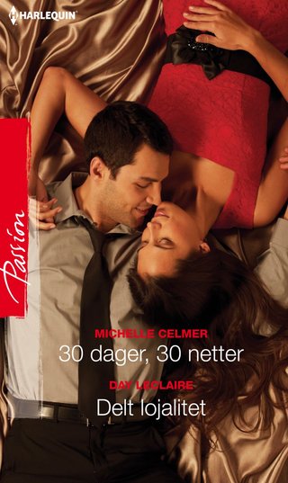 30 dager, 30 netter ; Delt lojalitet