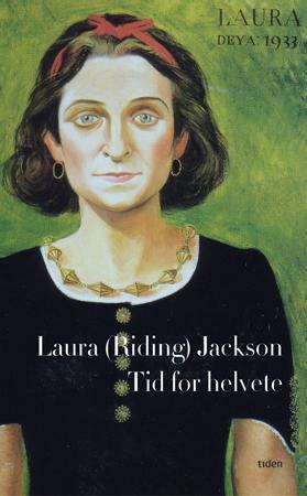 "Tid for helvete - dikt i utvalg" av Laura Riding Jackson