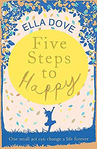 "Five Steps To Happy" av Ella Dove