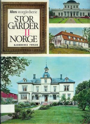 "Storgårder i Norge Første utgave  Annet bind" av Eivind S. Engelstad