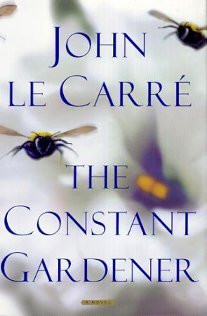 "The constant gardener - a novel" av John Le Carré