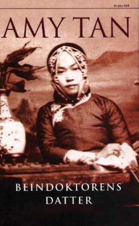 "Beindoktorens datter" av Amy Tan