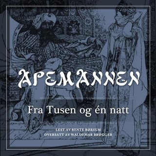 Apemannen - fra Tusen og én natt