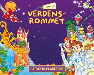 Verdensrommet - let, finn og lær!