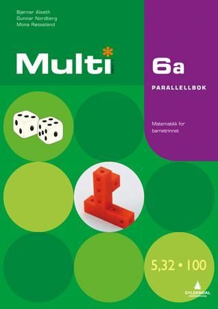 Multi 6a, 2. utgave - Smart bok : parallellbok : lærer : matematikk for barnetrinnet